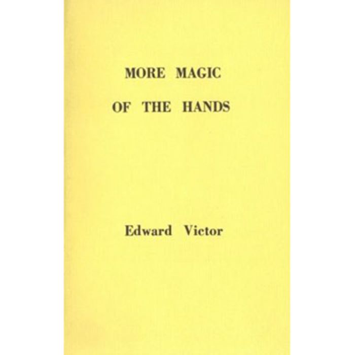 More Magic of the Hands by Edward Victor - paperback book