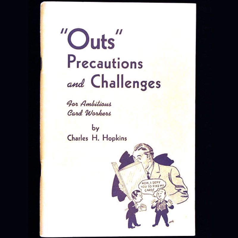 Outs: Precautions and Challenges for Ambitious Card Workers by C. Hopkins - Booklet