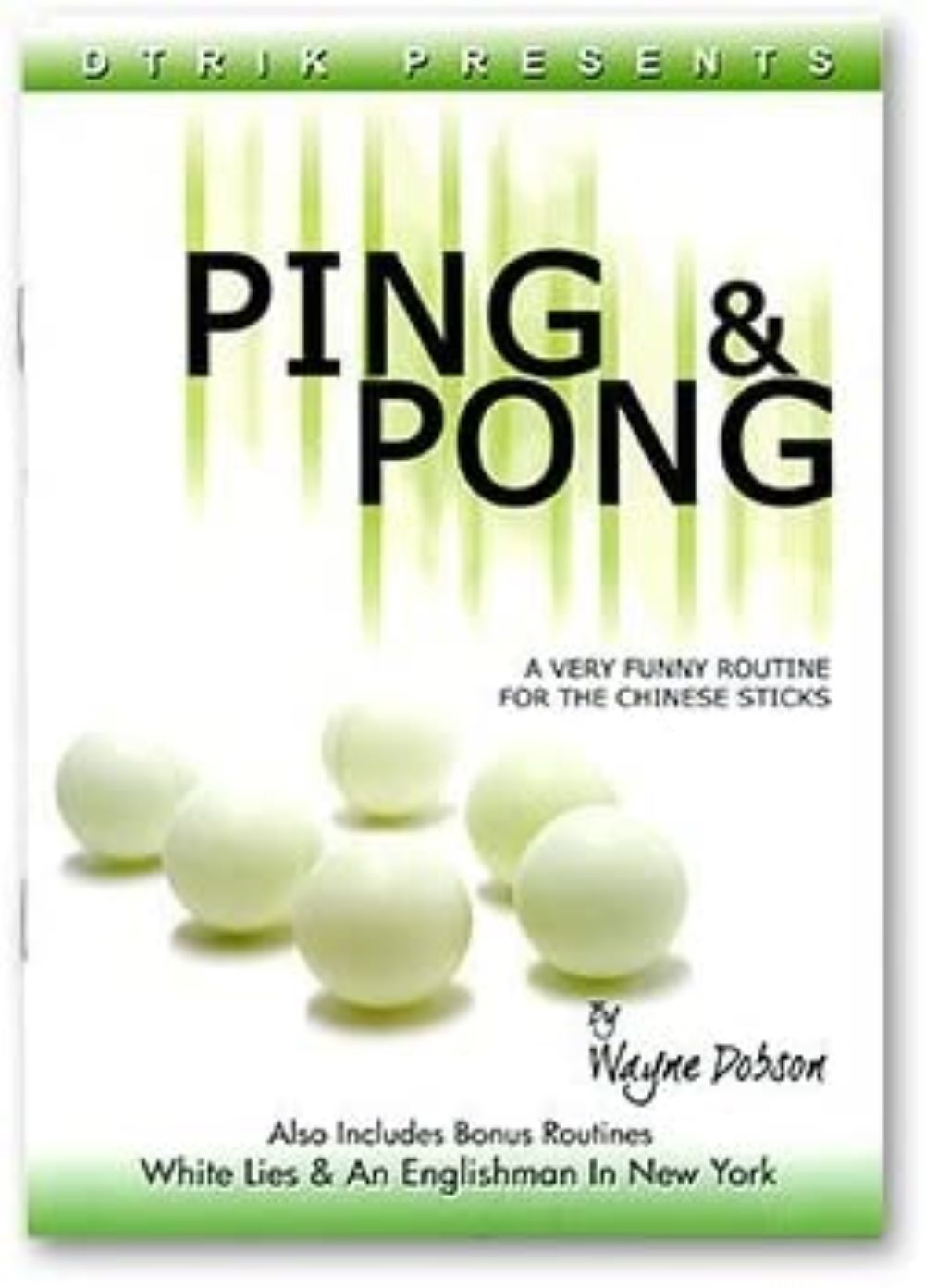 Ping & Pong - a Very Funny Routine for the Chinese Sticks - Ping and Pong Booklet