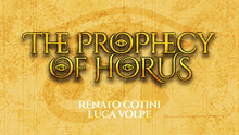 Load image into Gallery viewer, The Prophecy of Horus (Gimmicks and Online Instructions) by Luca Volpe and Renato Cotini - Trick

